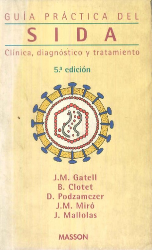 Libro Guía Práctica Del Sida De Josep M Gatell Artigas, Bona