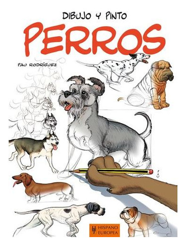 Libro Dibujo Y Pinto Perros