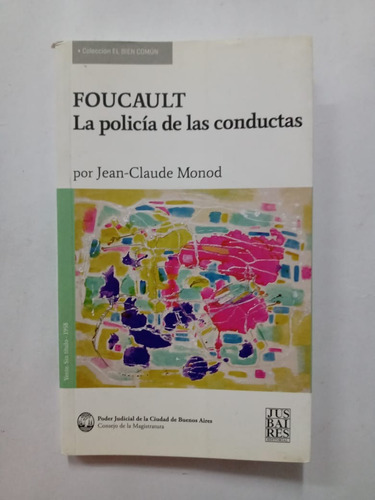 Foucault Jean Claude Monod Editorial Jusbaires