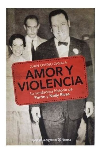 Libro Amor Y Violencia Juan Ovidio Zavala Perón