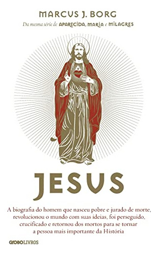 Libro Jesus A Biografia Do Homem Que Nasceu Pobre E Jurado D