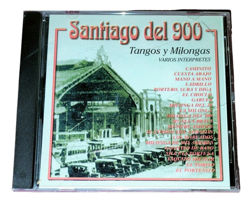 Tangos Y Milongas// Santiago Del 900