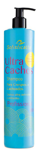  Shampoo Ultra Cachos Limpeza Profunda Sofisticatto 490ml