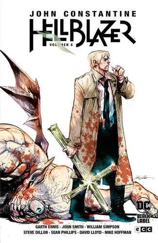 Hellblazer 6 - Garth Ennis - John Smith - Ecc Tpa Dura