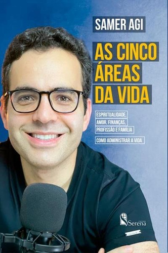 As Cinco Areas Da Vida...1ªed.(2022) - Livro