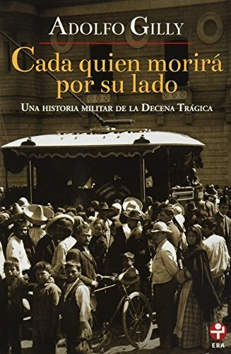 Libro Cada Quien Morirá Por Su Lado - Nuevo