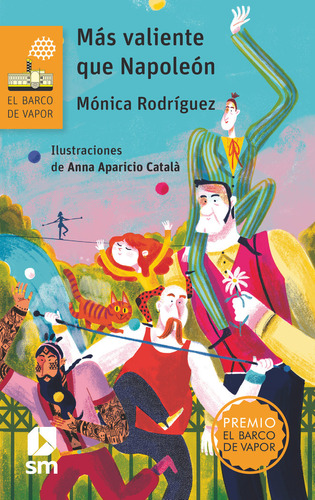 Libro Mas Valiente Que Napoleon - Rodriguez Suarez, Monica