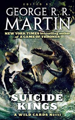 Libro Suicide Kings: A Wild Cards Novel (book Three Of Th...