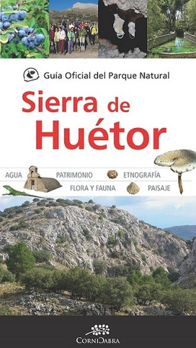 Libro Guia Of Del Parque Natural Sierra De Huetor
