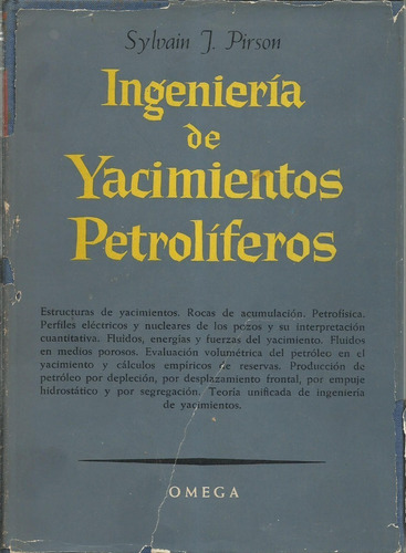 Libro Ingenieria De Yacimientos Petroliferos Sylvain Pirson