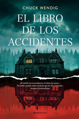 El Libro De Los Accidentes - Chuck Wendig - Nuevo - Original