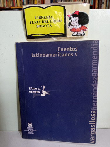 Cuentos Latinoamericanos V - Libro Al Viento - Tomo 5