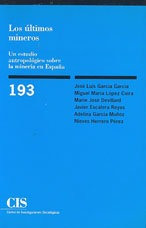 Ultimos Mineros,los Cis 193 - Garcia Garcia,jose Luis