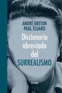 Diccionario Abreviado Del Surrealismo - Breton Andre/eluard