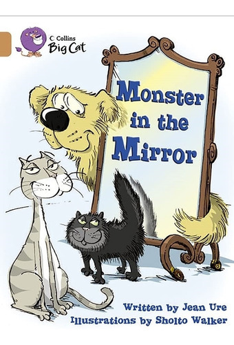 Monster In The Mirror - Band 12 - Big Cat, De Ure, Jean. Editorial Harpercollins, Tapa Blanda En Inglés Internacional, 2011