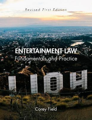 Libro Entertainment Law : Fundamentals And Practice - Cor...