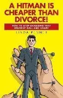 Libro A Hitman Is Cheaper Than Divorce! : How To Stop Dra...