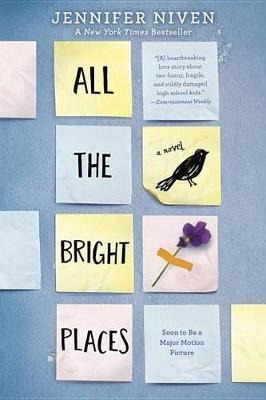 All The Bright Places - Jennifer Niven