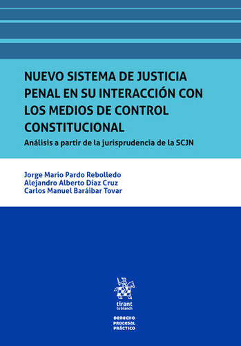 Libro Nuevo Sistema De Justicia Penal En Su Interacciã³n ...