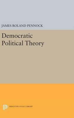 Libro Democratic Political Theory - James Roland Pennock