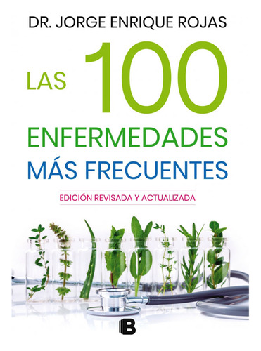 Las 100 Enfermedades Más Frecuentescómo Hacer De Tu Cocina U