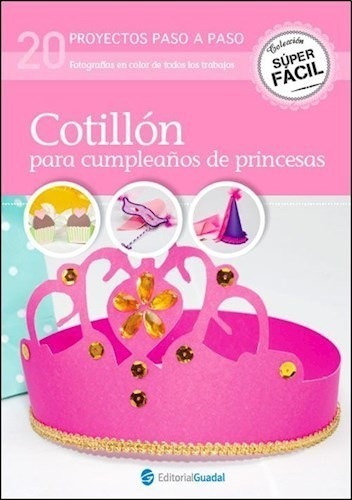 Libro Toda Para El Cumplea¤os De Princesas 