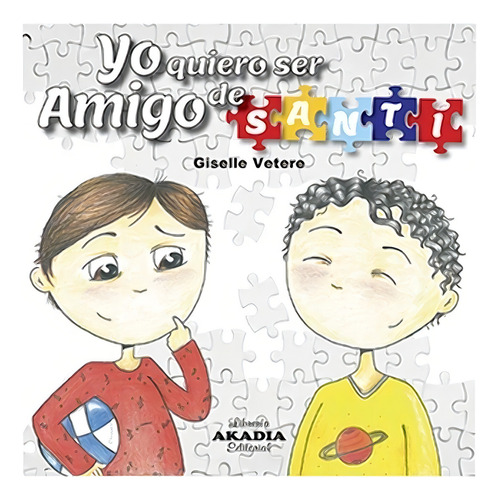 Yo Quiero Ser Amigo De Santi - Vetere