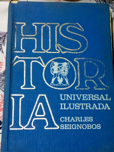 Historia Universal Ilustrada Tomo Iii - Zona Vte. Lopez