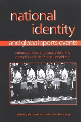 Libro National Identity And Global Sports Events : Cultur...