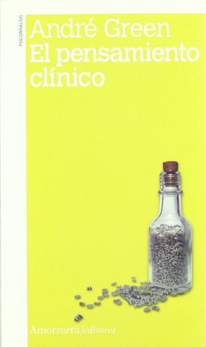 Libro Pensamiento Clinico (green Andre) (coleccion Psicoanal