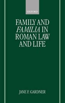 Libro Family And Familia In Roman Law And Life - Jane F. ...