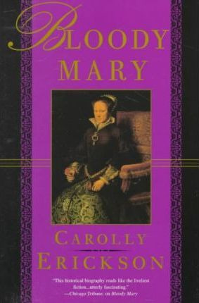 Libro Bloody Mary - Carolly Erickson