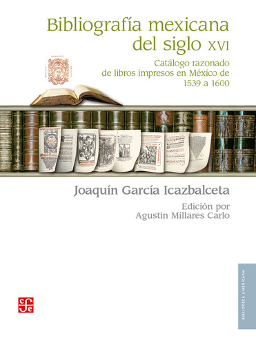 Libro Bibliografia Mexicana Del Siglo Xvi
