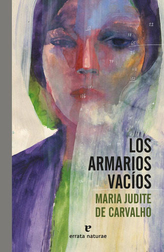 Libro: Los Armarios Vacíos. De Carvalho, Maria Judite. Errat