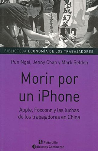 Libro Morir Por Un iPhone De Selden, Ngai Y Otros Continente
