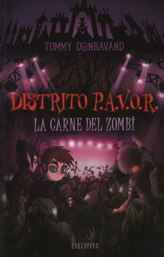 La Carne Del Zombie - Distrito Pavor