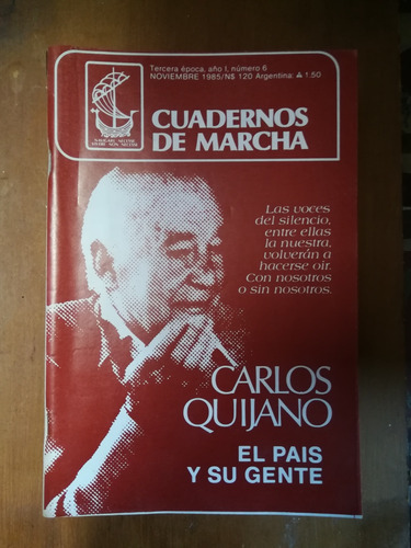 Cuadernos Marcha / Carlos Quijano. El País Y Su Gente C12