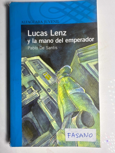 Lucas Lenz Y La Mano Delemperador