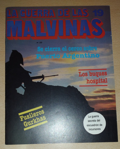 Revista La Guerra De Las Malvinas N°19 Septiembre De 1986