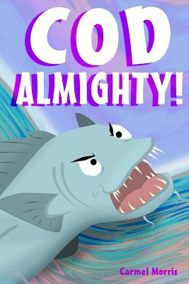 Libro Cod Almighty! - Morris, Carmel