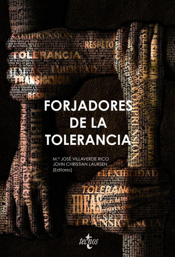Forjadores De La Tolerancia, De Villaverde Rico, María José. Editorial Tecnos, Tapa Blanda En Español