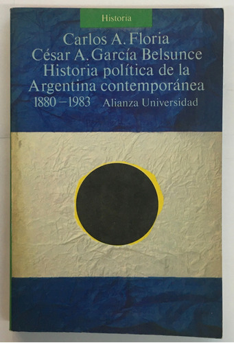 Floria Garcia Belsunce Historia Politica Arg Contemporanea 