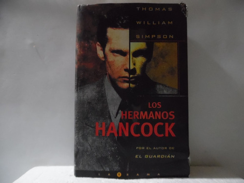 Los Hermanos Hancock / Thomas William Simpson / Latrama