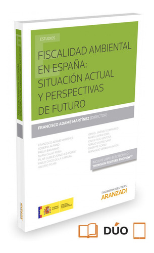 Fiscalidad Ambiental En España: Situación Actual Y Futuro