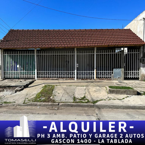 Alquiler - La Tablada - Ph 3 Ambientes Al Frente Con Patio Y Garaje Para 2 Autos