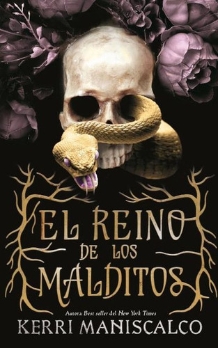 El Reino De Los Malditos - Kerri Maniscalco