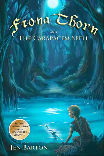 Fiona Thorn And The Carapacem Spell, De Barton, Jen. Editorial Createspace, Tapa Blanda En Inglés