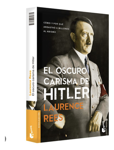 El Oscuro Carisma De Hitler (original)