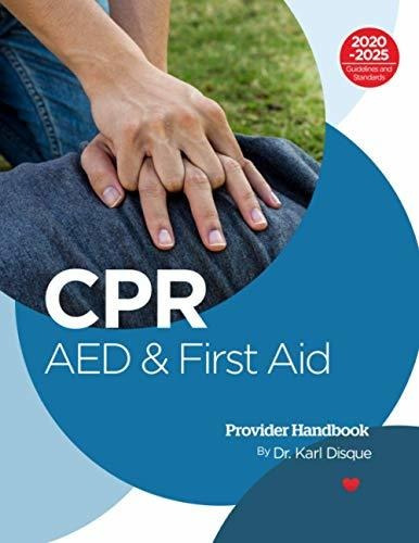 Book : Cpr, Aed And First Aid Provider Handbook - Disque, D