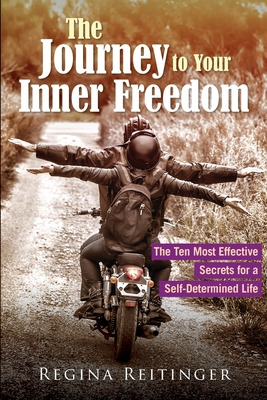 Libro The Journey To Your Inner Freedom: The Ten Most Eff...